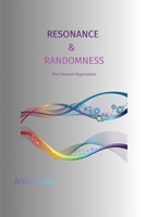 Resonance & Randomness: The Coherent Organization B0H2NST4XW Book Cover