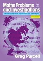 Maths Problems & Investigations, Lower Secondary: Differentiated activities to build students' skills and strategies 177655664X Book Cover
