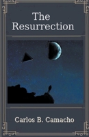 The Resurrection B0CHN9RCJZ Book Cover