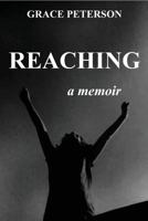 Reaching 0989403203 Book Cover