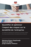 Quantifier et optimiser l'impact des risques sur la durabilité de l'entreprise (French Edition) 6207722582 Book Cover