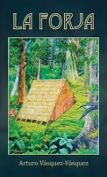La Forja 1506551297 Book Cover