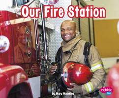 Our Fire Station 1977117848 Book Cover
