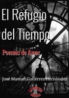 EL REFUGIO DEL TIEMPO 1326805541 Book Cover