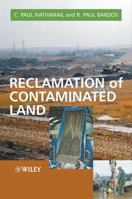 Reclamation of Contaminated Land (Modules in Environmenral Science) 0471985619 Book Cover