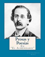 Prosas y poesias en El Almendares 1973919389 Book Cover