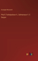 Phul E Tuklatpalasar II., Salmanasar V. E Sargon (Italian Edition) 3368715631 Book Cover