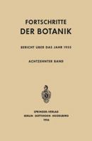 Fortschritte Der Botanik: Bericht Uber Das Jahr 1955 3642946666 Book Cover