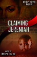 Claiming Jeremiah 0989150801 Book Cover