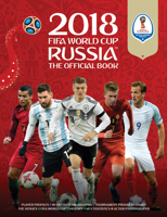 2018 FIFA World Cup Russia� The Official Book 1787390306 Book Cover
