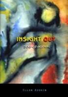 Insight Out 0977107302 Book Cover