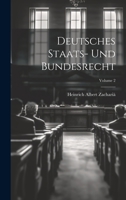 Deutsches Staats- Und Bundesrecht; Volume 2 1022402218 Book Cover