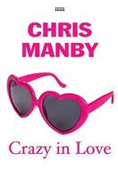 Crazy in Love 0340937041 Book Cover