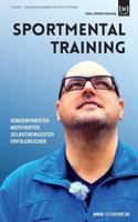 Sportmentaltraining: Konzentrierter, Motivierter, Selbstbewusster, Erfolgreicher 3944910044 Book Cover