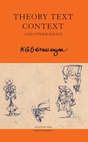 Theory Text Context: and Other Essays (The India List) 1803094583 Book Cover