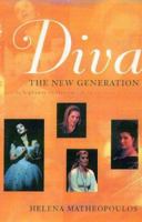 Diva: The New Generation 1555533582 Book Cover