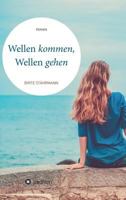 Wellen kommen, Wellen gehen 3746909104 Book Cover