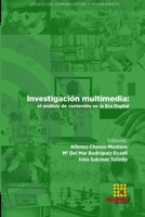 Investigación multimedia: el análisis de contenido en la Era Digital (Comunicación y Pensamiento) 8417270728 Book Cover
