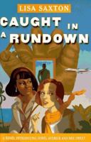 Caught in a Rundown: a Novel Introducing Jewel Averick and Dee Sweet 0684829673 Book Cover