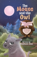 The Mouse and the Owl 022884990X Book Cover