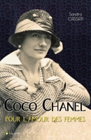 Coco Chanel, pour l'amour des femmes 2352882427 Book Cover