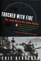 Touched with Fire: The Land War in the South Pacific 0670861588 Book Cover