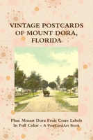 Postcards of Mount Dora, Florida 1304676420 Book Cover