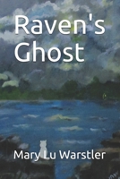 Raven's Ghost 1087079594 Book Cover