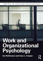Organizational and Work Psychology: Topics in Applied Psychology 1848722206 Book Cover