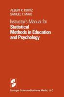 Instructor's Manual for Statistical Methods in Education and Psychology 0387903771 Book Cover