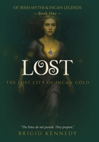 Lost: The Lost City of Incan Gold B0GSVR5K18 Book Cover