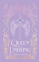 Queen of the Undying (Wings and Whispers) 1739143256 Book Cover