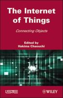 The Internet of Things: Connecting Objects to the Web 1848211406 Book Cover