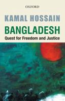 Bangladesh: Quest for Freedom and Justice 0199068534 Book Cover
