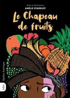 Le Chapeau de fruits 2764444168 Book Cover