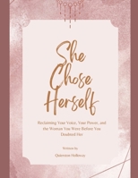 She Chose Herself B0FLMBHNLT Book Cover
