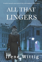 All That Lingers 0578820412 Book Cover