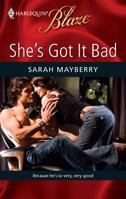 She's Got It Bad 0373794681 Book Cover