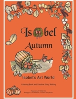 Isobel Autumn (Isobel's Art World) 1088279481 Book Cover