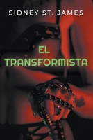 El Transformista B0CC3V37FG Book Cover