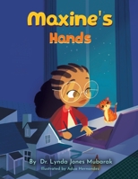 Maxine's Hands 1626766517 Book Cover