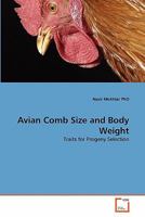 Avian Comb Size and Body Weight 3639314182 Book Cover