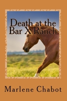 Death at the Bar X Ranch 198618224X Book Cover