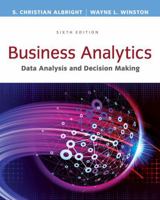 Business Analytics: Data Analysis & Decision Making (MindTap Course List) 1305947541 Book Cover
