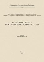 Dying with Christ - New Life in Hope: Romans 5,12-8,39 904294336X Book Cover