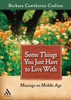 Some Things You Just Have to Live with 0819219304 Book Cover