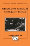 Modernisation autoritaire en Turquie et en Iran 273841009X Book Cover