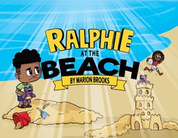 Ralphie At The Beach 1737588668 Book Cover