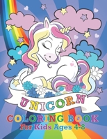 Unicorn Coloring Book: For Kids Ages 4-8 Perfect Gift for kids ages 4, 5, 6, 7, 8 B08TW3NN35 Book Cover