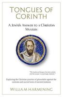 Tongues of Corinth: A Jewish Answer to a Christian Mystery 1500390739 Book Cover